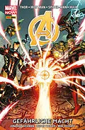 E-Book (pdf) Marvel Now! Avengers 2 - Gefährliche Macht von Jonathan Hickman