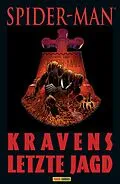 E-Book (epub) Spider-Man: Kravens letzte Jagd von J.M. DeMatteis