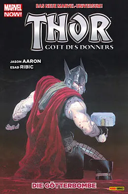 E-Book (pdf) Thor: Gott des Donners 2 - Die Götterbombe von Jason Aaron