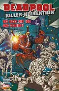 E-Book (epub) Deadpool Killer-Kollektion 8 - Bis dass der Tod uns scheidet von Joe Kelly