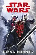 E-Book (epub) Star Wars Darth Maul - Sohn Dathomirs von Jeremy Barlow