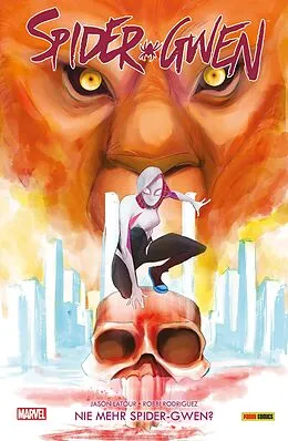 E-Book (epub) Spider-Gwen 3 - Nie mehr Spider-Gwen? von Jason Latour