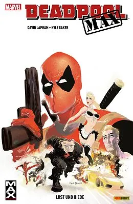 E-Book (pdf) Deadpool Max - Lust und Hiebe von David Lapham