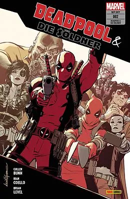 E-Book (epub) Deadpool & die Söldner 2 - Die Chaostruppe von Cullen Bunn