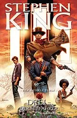 E-Book (epub) Stephen Kings Der dunkle Turm, Band 16 - Drei - Der Seefahrer von Stephen King, Peter David