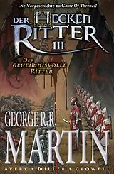 E-Book (pdf) Der Heckenritter Graphic Novel, Bd. 3: Der geheimnisvolle Ritter von George R. R. Martin