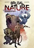 E-Book (epub) Brutal Nature, Band 1 - Überleben ist alles von Luciano Saracino
