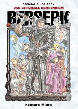 E-Book (pdf) Berserk Official Guide Book - Das offizielle Kompendium von Kentaro Miura