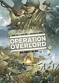 E-Book (pdf) Operation Overlord, Band 5 - Der Pointe Du Hoc von Bruno Falba