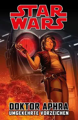 E-Book (epub) Star Wars Doctor Aphra - Umgekehrte Vorzeichen von Simon Spurrier
