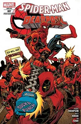 E-Book (epub) Spider-Man/Deadpool 7 - Eine Plage kommt selten allein von Robbie Thompson