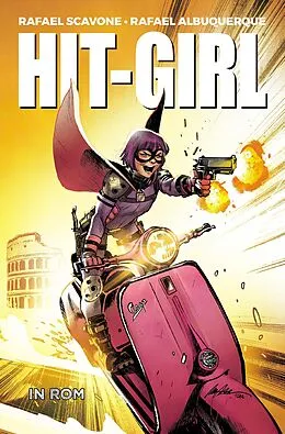 E-Book (epub) Hit-Girl - In Rom von Rafael Scavone