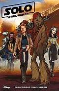 E-Book (epub) Solo - A Star Wars Story - Der offizielle Comic zum Film von Alessandro Ferrari