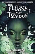 E-Book (epub) Die Flüsse von London, Band 2 - Die Nachthexe von Ben Aaronovitch, Andrew Cartmel