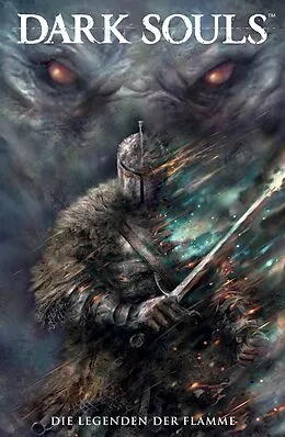 E-Book (pdf) Dark Souls, Band 3 - Die Legenden der Flamme von George Mann, Taurio Moosa, Dan Watters