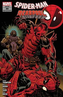 E-Book (epub) Spider-Man/Deadpool 8 - Deadpool haut rein von Robbie Thompson