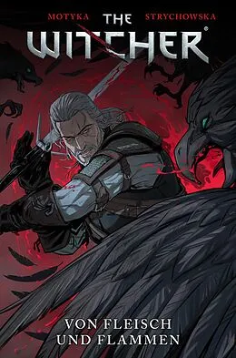 E-Book (epub) The Witcher, Band 4 - Von Fleisch und Flammen von Aleksandra Motyka