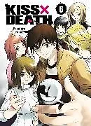 E-Book (epub) Kiss X Death, Band 6 von Yasuhiro Kano