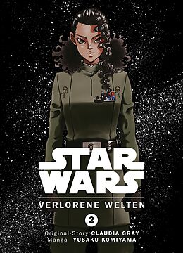 E-Book (pdf) Star Wars: Verlorene Welten von Claudia Gray