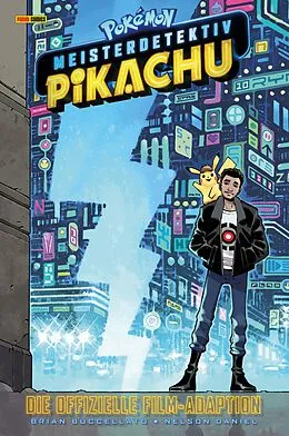 E-Book (pdf) Pokémon: Meisterdetektiv Pikachu - Comic zum Film von Brian Buccellato