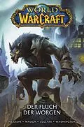 E-Book (epub) World of Warcraft - Der Fluch der Worgen von Micky Neilson, James Waugh