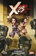 E-Book (pdf) X-23 2 - Cyborg-Schwestern von Mariko Tamaki