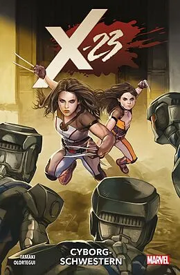 E-Book (pdf) X-23 2 - Cyborg-Schwestern von Mariko Tamaki