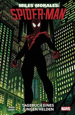 E-Book (pdf) Miles Morales: Spider-Man 1 - Tagebuch eines jungen Helden von Saladin Ahmed