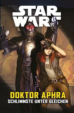 E-Book (pdf) Star Wars - Doctor Aphra - Schlimmste unter gleichen von Simon Spurrier