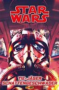 E-Book (epub) Star Wars - Tie-Jäger - Schattengeschwader von Jody Houser