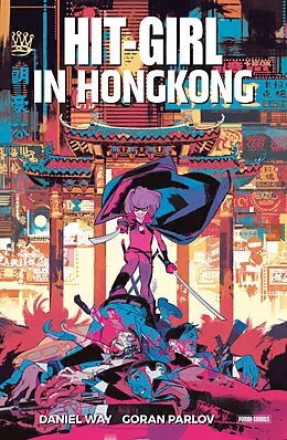 E-Book (pdf) Hit-Girl - In Hong Kong von Daniel Way
