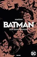 E-Book (epub) Batman: Der Dunkle Prinz von Enrico Marini