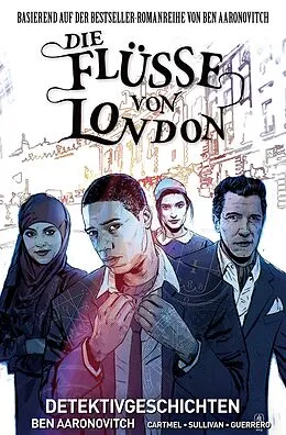 E-Book (pdf) Die Flüsse von London,Band 4 - Detektivgeschichten von Ben Aaronovitch, Andrew Cartmel