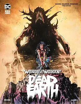 E-Book (epub) Wonder Woman: Dead Earth, Band 1 (von 4) von Daniel Warren Johnson