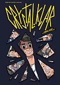 E-Book (pdf) Crystal.Klar - Die Graphic Novel von Dominik Forster, Stefan Dinter