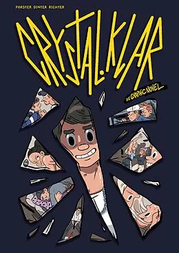 E-Book (epub) Crystal.Klar - Die Graphic Novel von Dominik Forster, Stefan Dinter