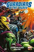 E-Book (epub) Guardians of the Galaxy, Band 2 - Gefährlicher Glaube von Al Ewing