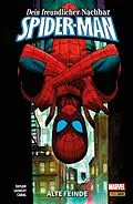 E-Book (pdf) Dein freundlicher Nachbar - Spider-Man, Band 2 - Alte Feinde von Tom Taylor