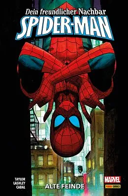 E-Book (pdf) Dein freundlicher Nachbar - Spider-Man, Band 2 - Alte Feinde von Tom Taylor
