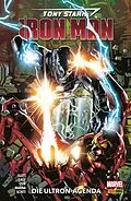 E-Book (pdf) Tony Stark: Iron Man, Band 4 - Die Ultron-Agenda von Christos N. Gage