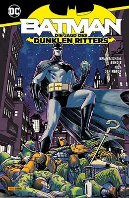 E-Book (pdf) Batman: Die Jagd des Dunklen Ritters von Brian Michael Bendis