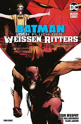 E-Book (pdf) Batman: Der Fluch des Weißen Ritters von Sean Murphy