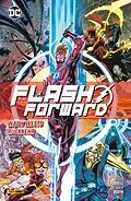 E-Book (epub) Flash Forward - Wally Wests Rückkehr von Lobdell Scott
