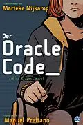E-Book (epub) Der Oracle Code von Marieke Nijkamp
