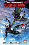 E-Book (pdf) Miles Morales: Spider-Man 3 - Familienprobleme von Ahmed Saladin