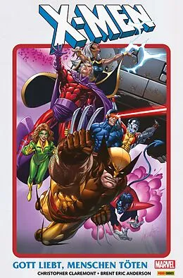 E-Book (epub) X-Men - Gott liebt, Menschen töten von Chris Claremont