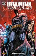 E-Book (epub) Batman und die Outsiders - Bd. 3: Dämonenfeuer von Hill Bryan