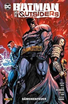 E-Book (epub) Batman und die Outsiders - Bd. 3: Dämonenfeuer von Hill Bryan