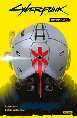 E-Book (epub) Cyberpunk 2077 (Band 1) - Trauma Team von Cullen Bunn