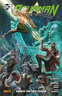 E-Book (epub) Aquaman - Held von Atlantis - Bd. 4: Kampf um den Thron von DeConnick Kelly Sue